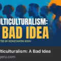 multiculturalism a bad idea image, prager u