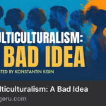 multiculturalism a bad idea image, prager u